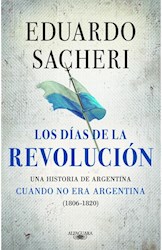 Papel Dias De La Revolucion 1806 - 1820, Los