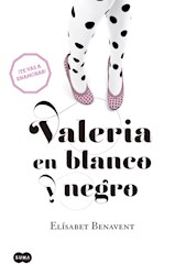 Libro Valeria En Blanco Y Negro (Valeria 3)