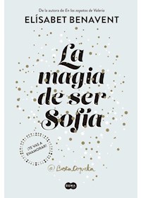 Papel La Magia De Ser Sofia (Sofia 1/2)
