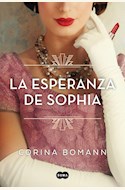Papel LA ESPERANZA DE SOPHIA (LOS COLORES DE LA BELLEZA 1)
