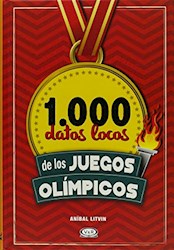 Libro 1000 Datos Locos De Los Juegos Olimpicos