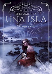 Libro Si El Amor Es Un Isla
