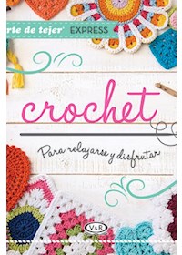 Papel Crochet - Para Relajarse Y Disfrutar