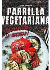 Papel Parrilla Vegetariana - Las Verduras La Rockean!