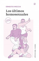 Papel LOS ULTIMOS HOMOSEXUALES