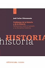  PROBLEMAS DE LA HISTORIA Y DE LA HISTORIA
