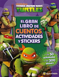Papel Gran Libro De Cuentos Actividades Y Stickers, El - Teenage Mutant Ninja Turtles