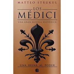 Libro Una Reina Al Poder ( Libro Iii De Los Medici )