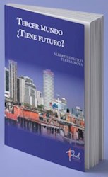 Libro Tercer Mundo ,Tiene Futuro?