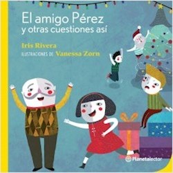 Libro El Amigo Perez Y Otras Cuestiones Asi