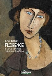 Papel Florence Y Otros Apuntes Del Amor Profano