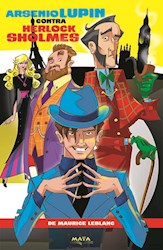 Libro Arsenio Lupin Contra Sherlock Holmes