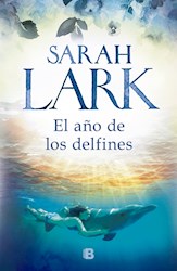 Libro El Año De Los Delfines