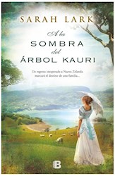 Libro A La Sombra Del Arbol Kauri