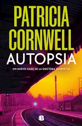 Papel AUTOPSIA (DOCTORA KAY SCARPETTA 25)