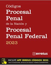 Libro Codigo Procesal Penal Nacion + Procesal Federal 2023 ( Rustico )