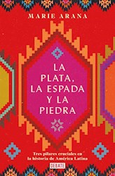 Libro La Plata La Espada Y La Piedra