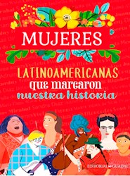 Libro Mujeres Latinoamericanas Que Marcaron Nuestra Historia