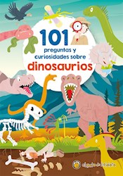Libro 101 Preguntas Y Curiosidades Sobre Dinosaurios