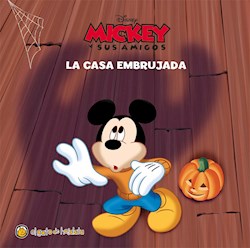 Libro Mickey Y Sus Amigos : La Casa Embrujada