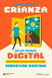 Papel Guia Para La Crianza En Un Mundo Digital