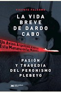 Papel LA VIDA BREVE DE DARDO CABO