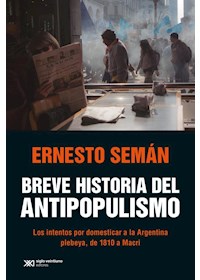 Papel Breve Historia Del Antipopulismo