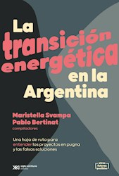 Libro La Transicion Energetica En La Argentina