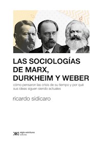 Papel Las Sociologias De Marx, Durkheim Y Weber