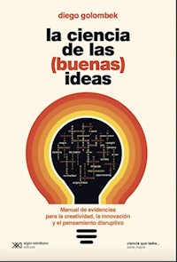 Libro La Ciencia De Las ( Buenas ) Ideas