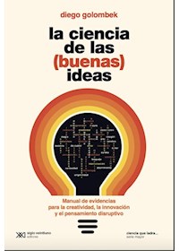 Papel Ciencia De Las (Buenas) Ideas, La