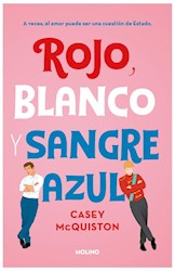Libro Rojo , Blanco Y Sangre Azul