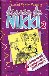 Papel Diario De Nikki 2 - Cuando No Eres La Reina De La Fiesta Precisamente
