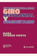 Papel INTERSECCIONALIDAD. GIRO DECOLONIAL Y COMUNITARIO