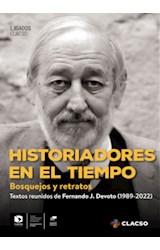 Papel HISTORIADORES EN EL TIEMPO  BOSQUEJOS Y RETRATOS