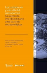  LOS CUIDADOS EN Y MAS ALLA DEL ANTROPOCENO