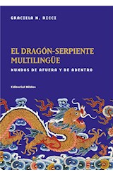  El dragón-serpiente multilingüe