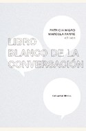 Papel LIBRO BLANCO DE LA CONVERSACIÓN