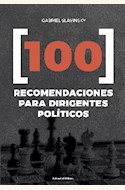 Papel 100 RECOMENDACIONES PARA DIRIGENTES POLÍTICOS