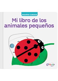Papel Pequeños Curiosos - Mi Libro De Los Animales Pequeños
