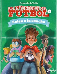 Papel Inventores Del Futbol Salen A La Cancha, Los