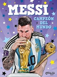 Libro Messi , Campeon Del Mundo