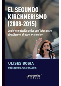 Papel El Segundo Kirchnerismo (2008-2015)