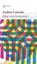 Libro Que Viva La Musica!