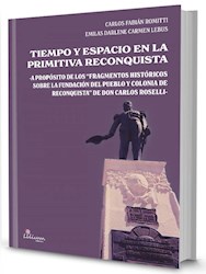 Libro Tiempo Y Espacio En La Primitiva Reconquista
