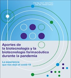 Papel Aportes De La Biotecnología Y La Biotecnología Farmacéutica Durante La Pandemia
