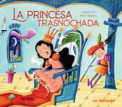 Libro La Princesa Trasnochada