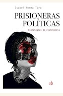 Papel PRISIONERAS POLÍTICAS - ESTRATEGIAS DE RESISTENCIA