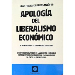 Papel Apologia Del Liberalismo Economico