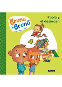 Papel Paola Y El Desorden (Bruna Y Bruno 2)